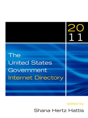 cover image of The United States Government Internet Directory 2011